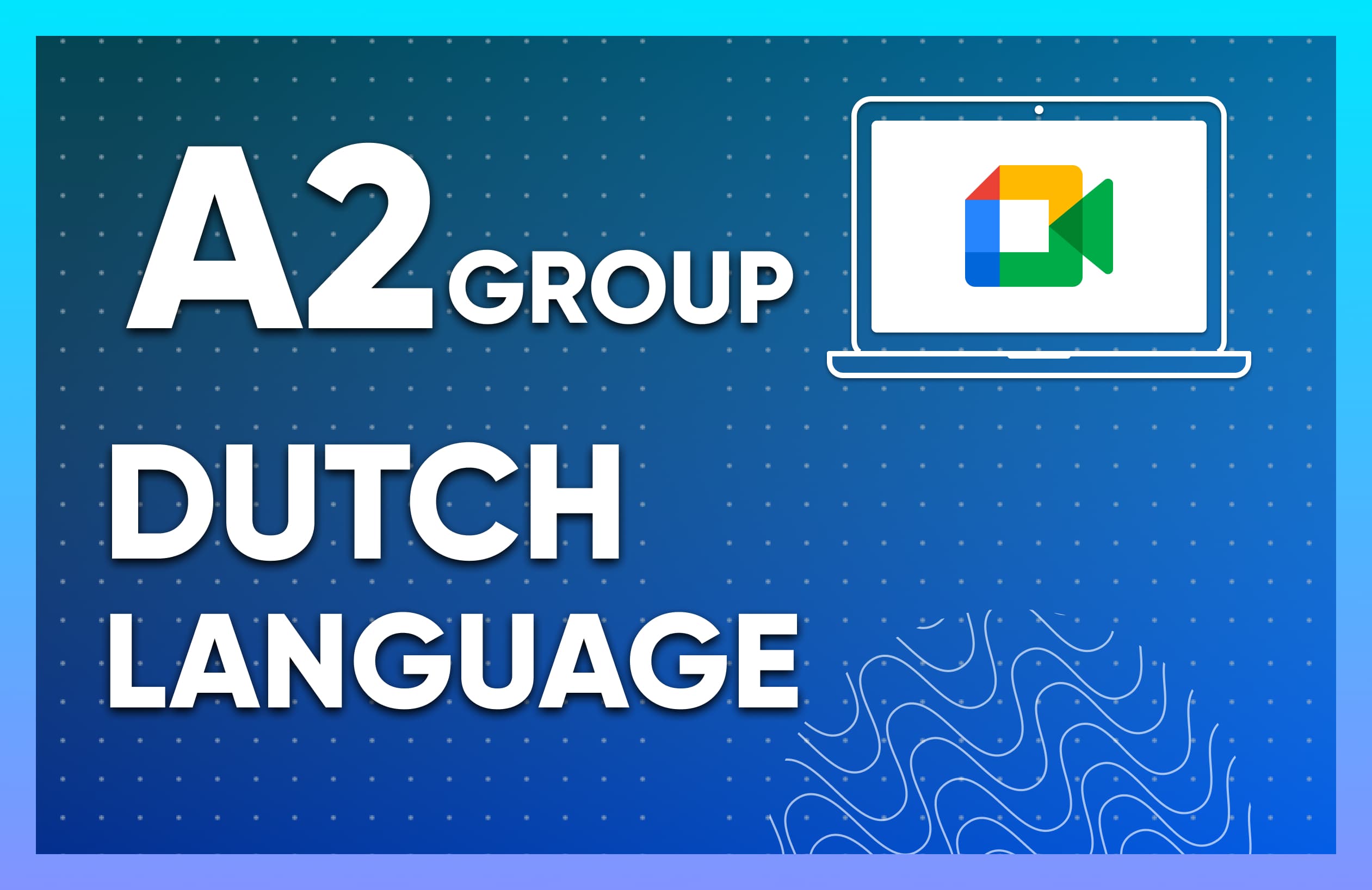 Dutch with tutor in group A2
