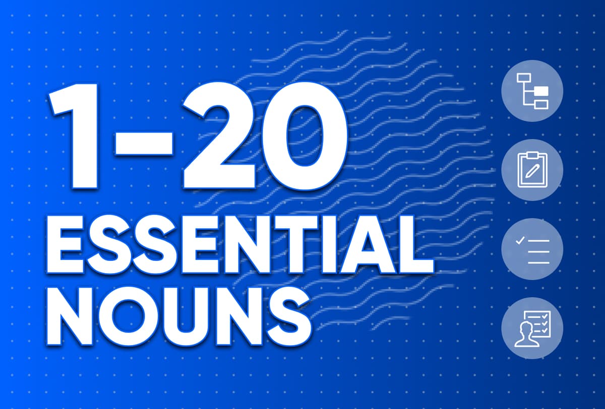 Essentials Nouns 1-20