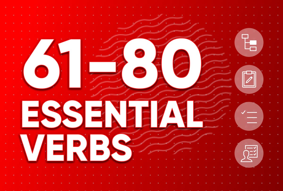 Essential Verbs 61-80
