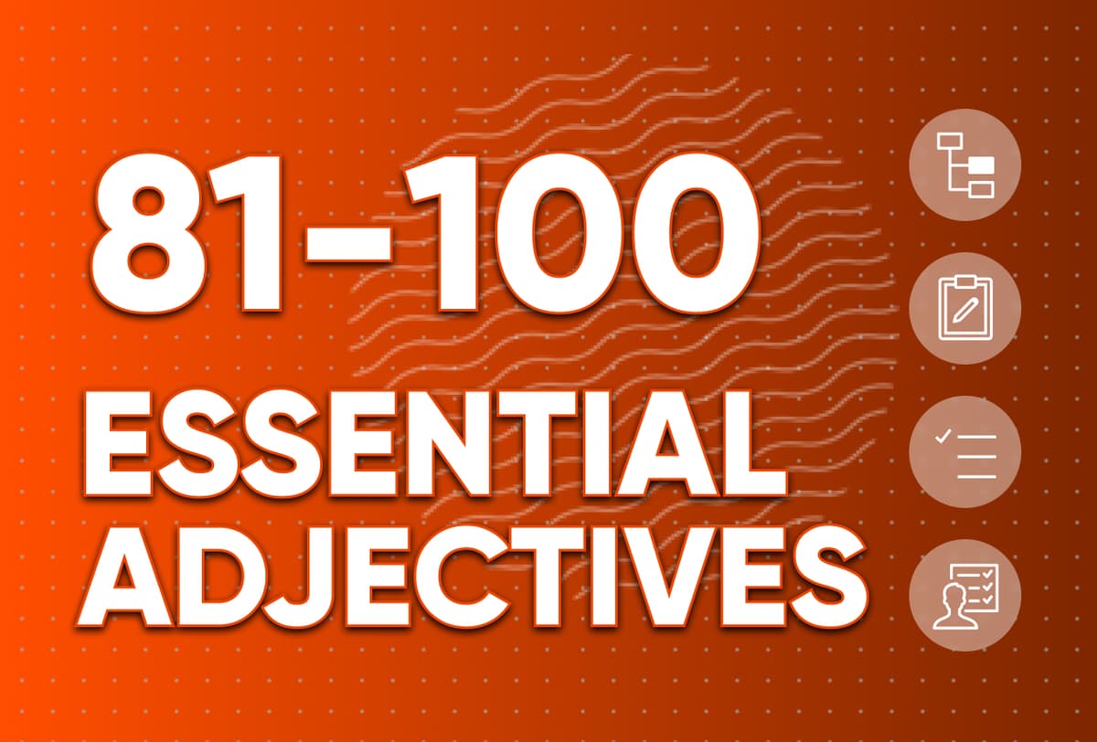 Basic Adjectives 81-100