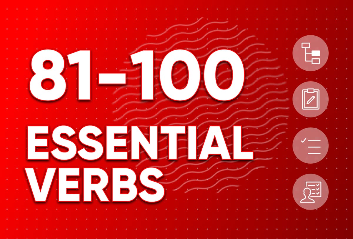 Essential Verbs 81-100